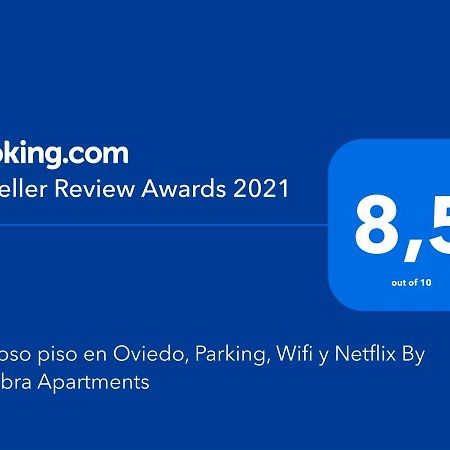 Precioso piso en Oviedo, Parking, Wifi y Netflix By DeLabra Apartments Exterior foto